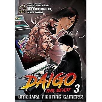 Daigo the Beast: Umehara - Walka graczy! Odcinek 3