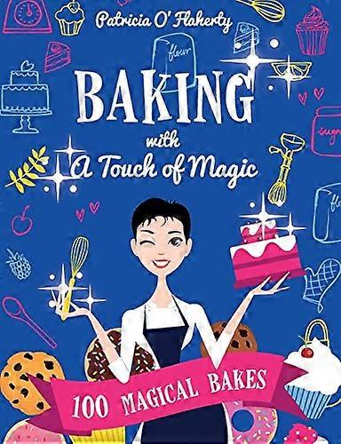 Baking With A Touch of  - Magic