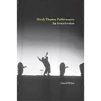 Apresentação no Teatro Grego - David Wiles