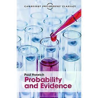 Probability And Evidence - Paul Horwich