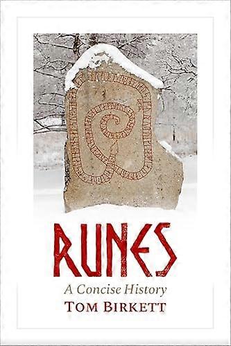 Runes A Concise History