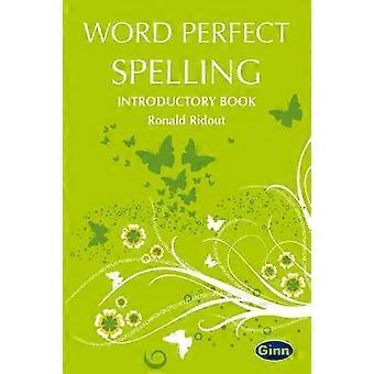 Word Perfect Spelling Intro Book (International)