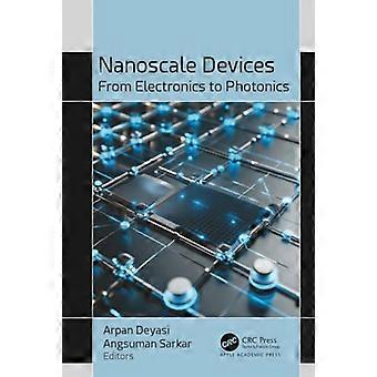 Nanoscale Devices From Electronics to Photonics