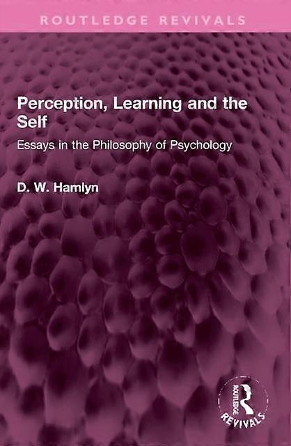 Perception Learning And The Self - D. W. Hamlyn - Paperback - en Book