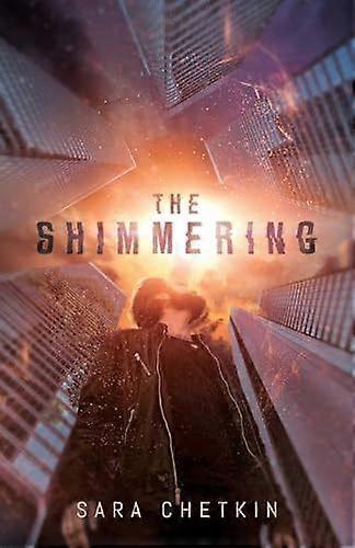 The Shimmering
