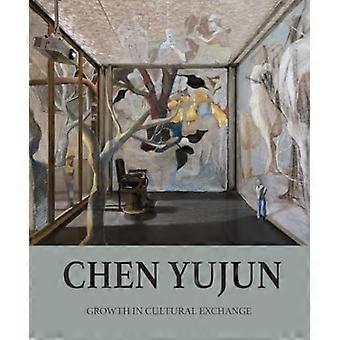 Chen Yujun: Vækst i kulturel udveksling