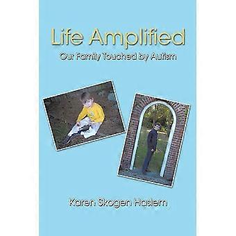 Life amplified our family touched by autism