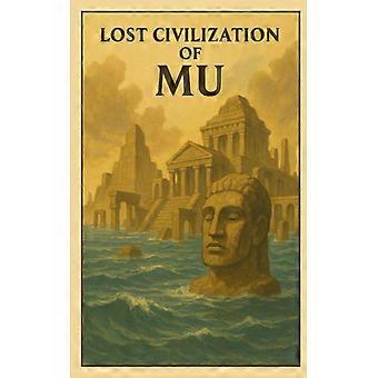 Lost Civilization Of Mu - Marcello Avallone - Paperback - English Book - History