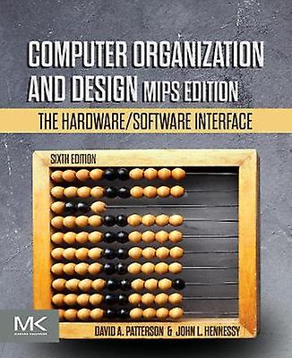 Computer Organization and Design MIPS Edition