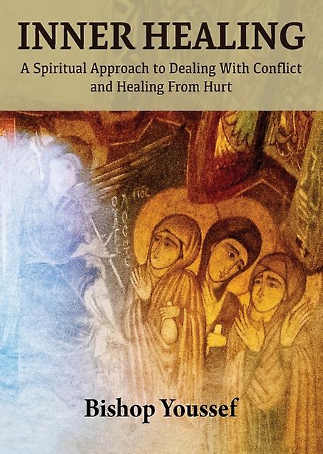Inner Healing by Bishop Youssef Paperback