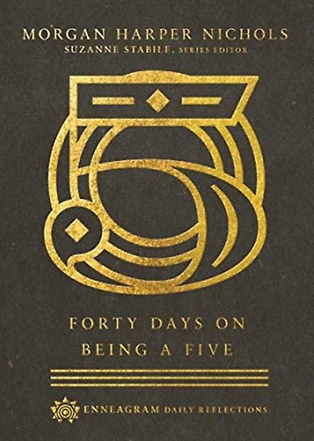 Forty Days On Being A Five by Suzanne Stabile Hardback Book