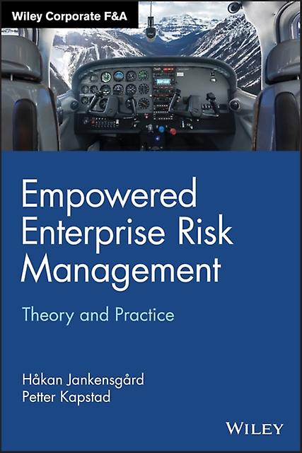 Empowered Enterprise Risk Management by Petter Kapstad Paperback Book