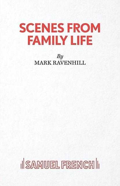 Scenes From Family Life