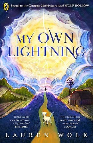My Own Lightning by Lauren Wolk Paperback Book