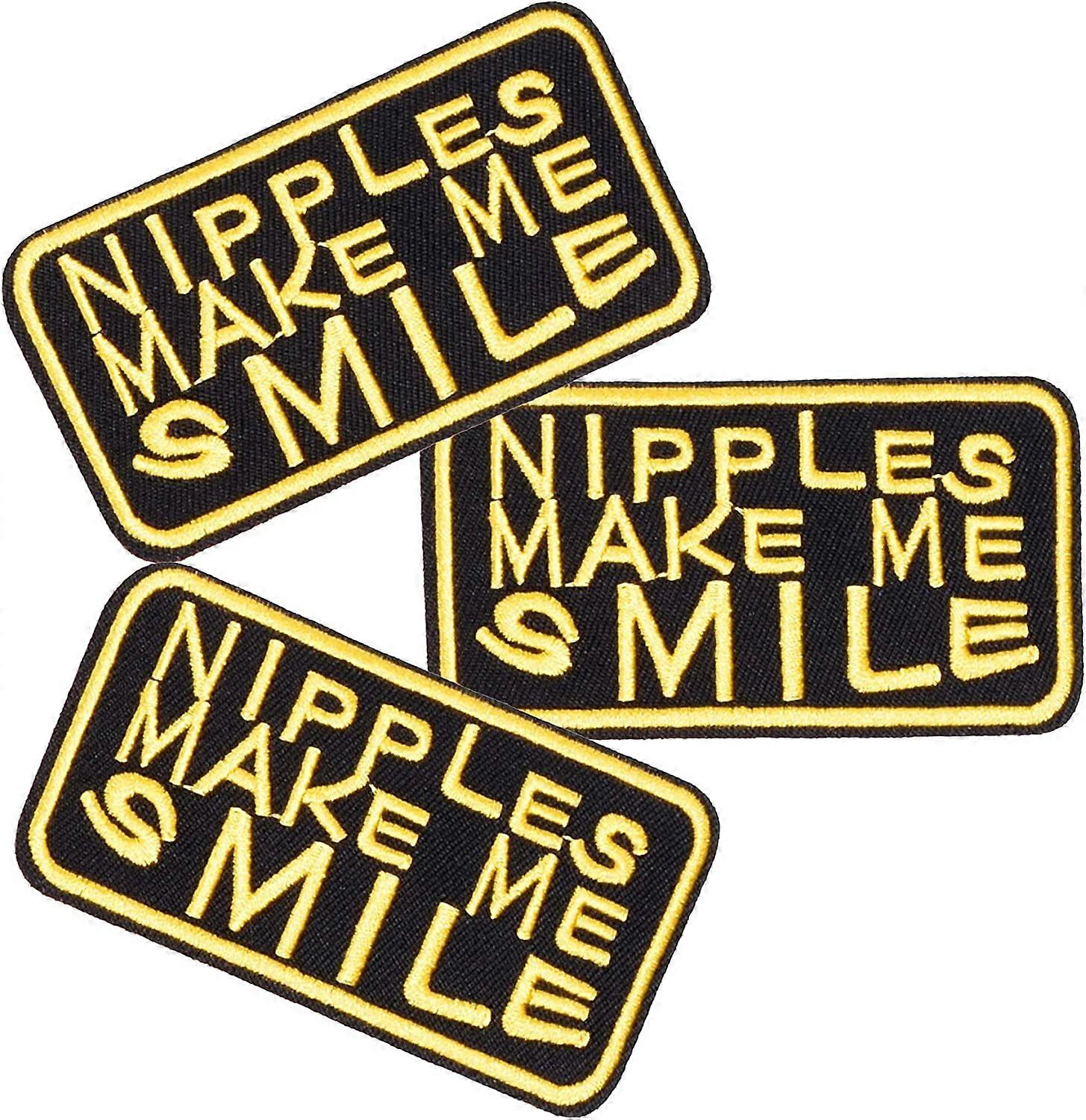 Sew or Iron on Patches - Nipples Make ME Smile Patch