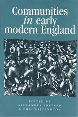 Communities in Early Modern England