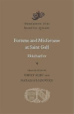 Fortune and Misfortune at Saint Gall
