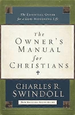 The Owner's Manual for Christians