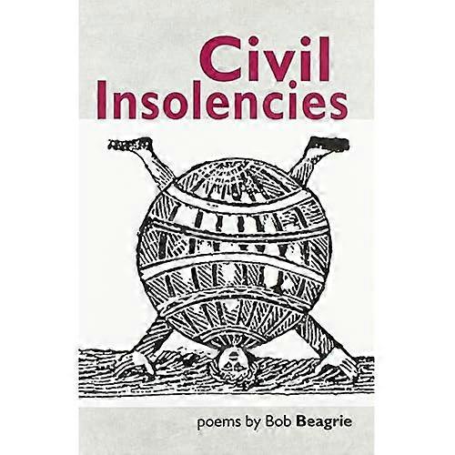 Civil Insolencies