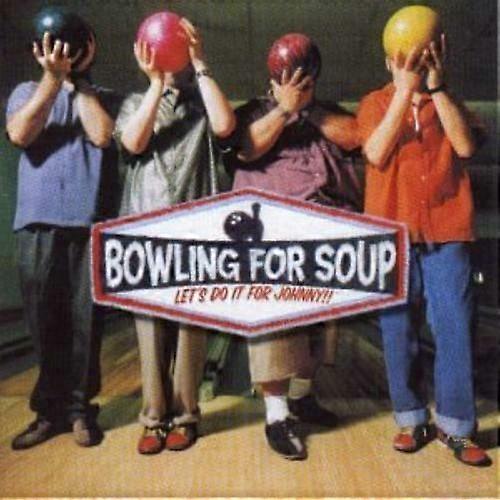 Bowling For Soup Lets Do It for Johnny CD