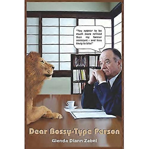 Dear Bossy-Type Person