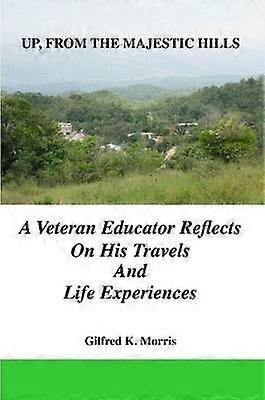 Up From The Majestic Hills