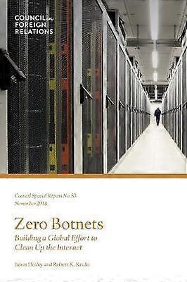 Zero Botnets