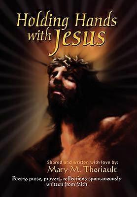 "Holding Hands with Jesus"