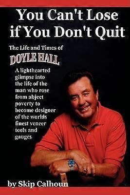 You Can't Lose if You Don't Quit