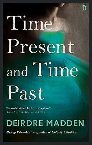 Time Present and Time Past