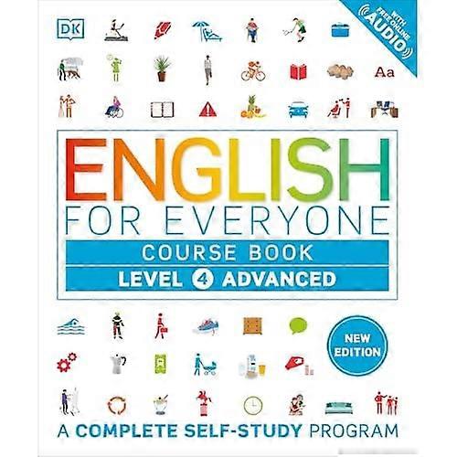 English for Everyone Course Book Level 4 Advanced : a Complete Self-Study Program