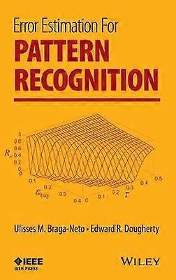 Error Estimation for Pattern Recognition