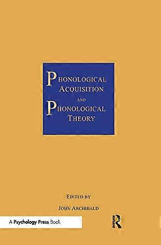 Phonological Acquisition and Phonological Theory