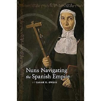Nonnen navigeren door het Spaanse rijk (Dialogos-serie)