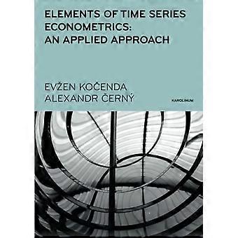 Elementen van Time Series Econometrics: een toegepaste aanpak