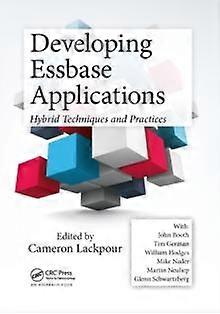Developing Essbase Applications Hybrid Techniques And Practices - Taylor & Francis Ltd - Paperback - en Book