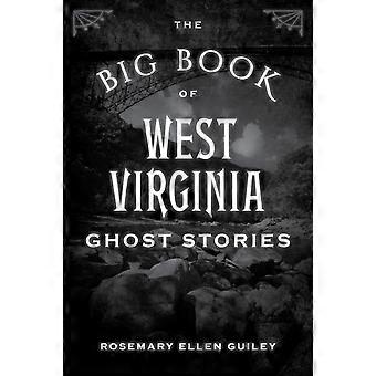 The Big Book Of West Virginia Ghost Stories - Inc. Visionary Living - Paperback - en Book