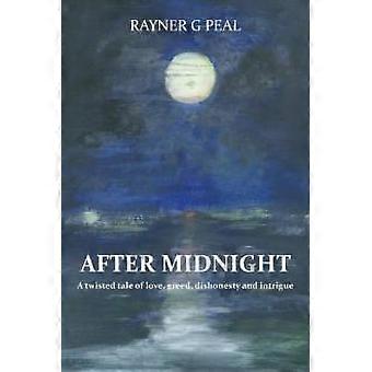 After Midnight - Rayner G Peal