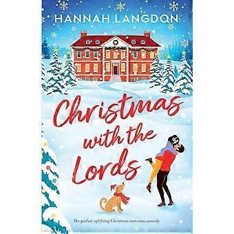 Christmas with the lords the perfect uplifting christmas romance
