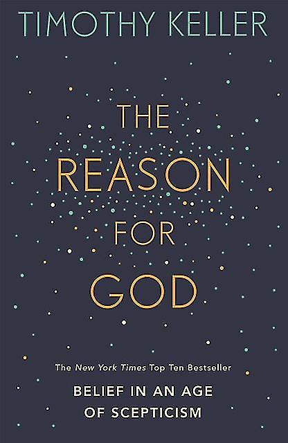 The Reason For God by Timothy Keller Paperback