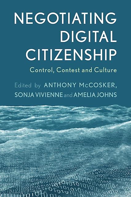 Negotiating Digital Citizenship Paperback Book