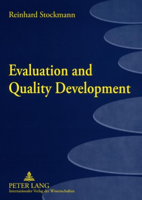 Evaluation And Quality Development by Reinhard Stockmann Paperback
