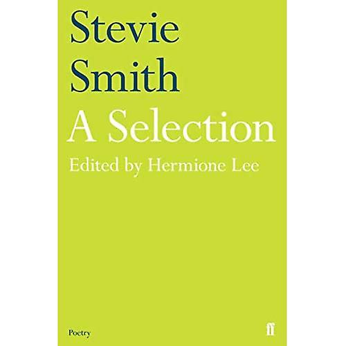 Stevie Smith: A Selection: a edito da Hermione Lee