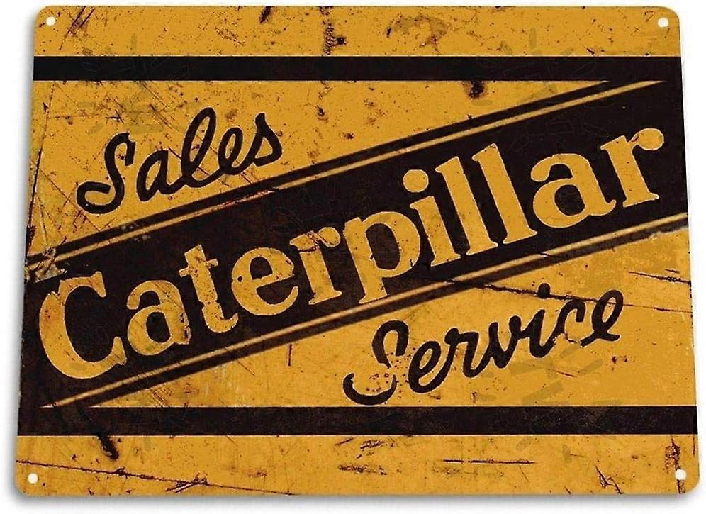 Tin Sign Caterpillar Metal Sign Shop Garage Tractor Heavy Equipment Sign TIN Sign 7.8X11.8 INCH