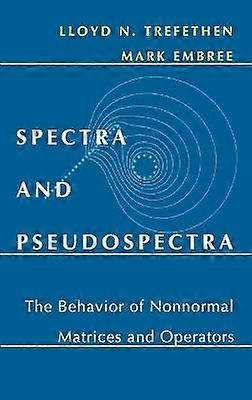 Spectra and Pseudospectra