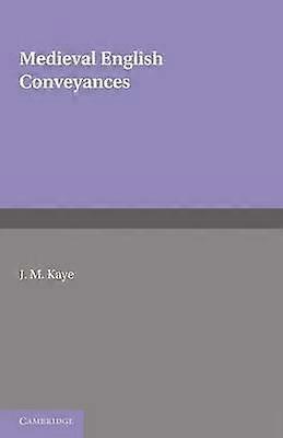 Medieval English Conveyances