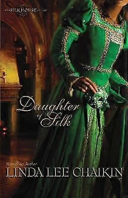 Daughter of Silk