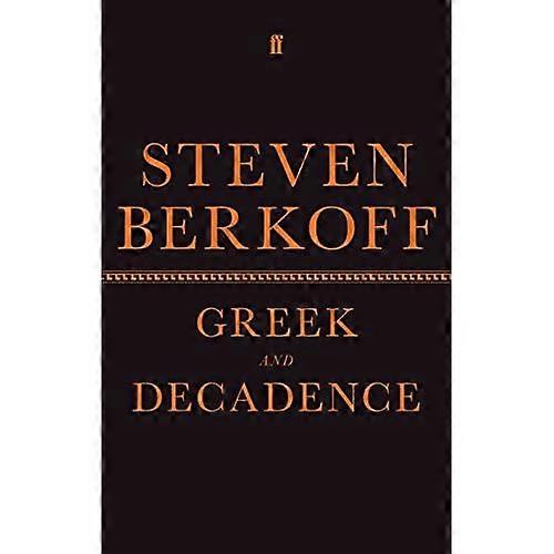 Greek and Decadence