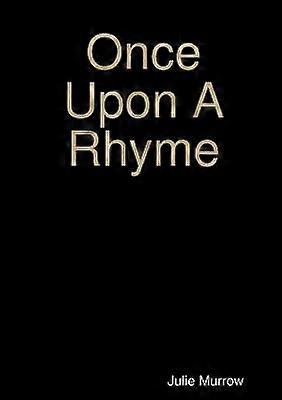 Once Upon A Rhyme