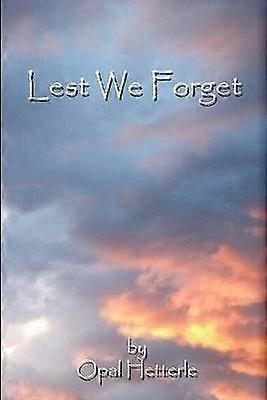 Lest We Forget